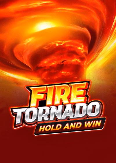Fire Tornado Hold and Win