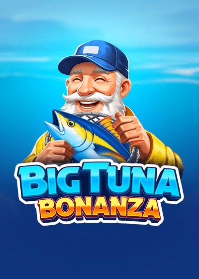 Big Tuna Bonanza